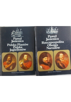 Polska Piastów , Polska Jagiellonów , tom 1 i 2.