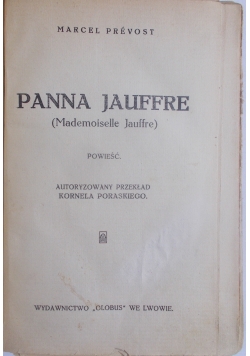 Panna Jauffre, 1930 r.