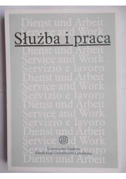 Służba i praca