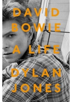David Bowie A Life
