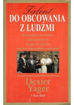 Z obcowania z ludźmi