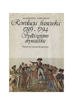 Rewolucja Francuska 1789-1794 Spotkanie obywatelskie