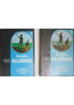 Malinowski Bronisław - Dzieła, T.III: Argonauci Zachodniego Pacyfiku, tom I-II