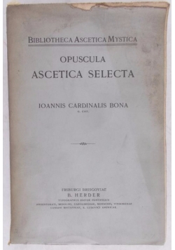 Opuscula Ascetica Selecta, 1910 r.