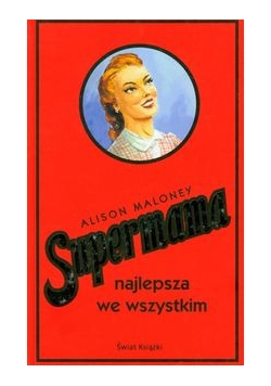 Supermama najlepsza we wszystkim