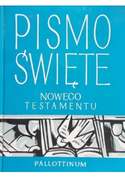 Pismo Święte Nowego Testamentu