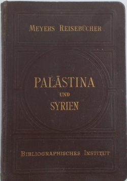 Palastina und Syrien, 1907 r.