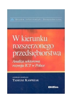W kierunku rozszerzonego przedsiębiorstwa