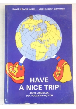 Have a Nice Trip