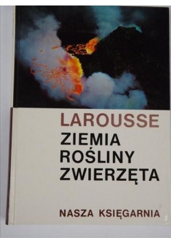 Ziemia, rośliny, zwierzęta