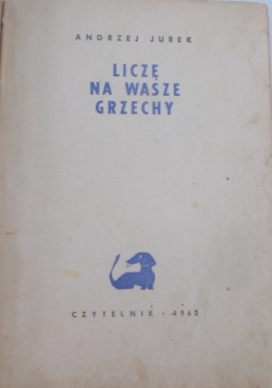 Liczę na wasze grzechy