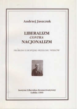Liberalizm contra nacjonalizm
