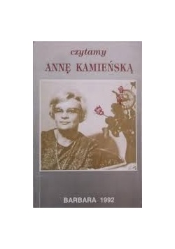 Czytamy Anne Kamińską