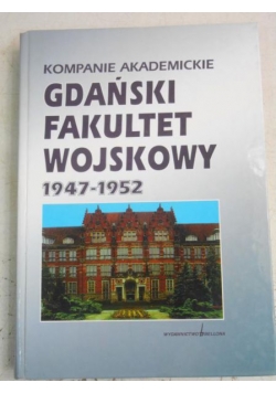 Gdański fakultet wojskowy 1947 - 1952
