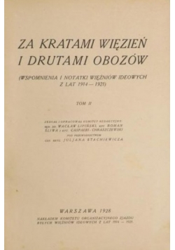 Za kratami więzień i drutami obozów, t. II, 1928 r.