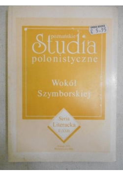 Poznańskie studia polonistyczne. Wokół Szymborskiej