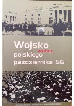Wojsko wobec polskiego października' 56