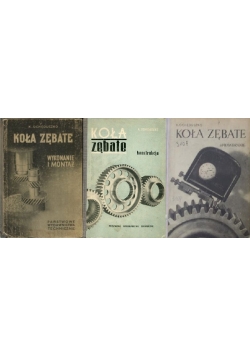 Koła zębate, t. I-III