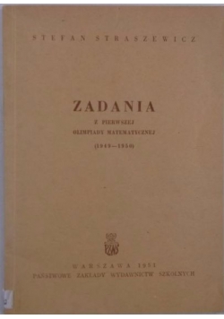 Zadania z pierwszej olimpiady matematycznej (1949-1950)