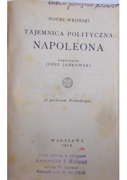 Tajemnica polityczna Napoleona, 1919 r.