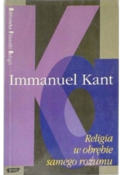 Religia w obrębie samego rozumu