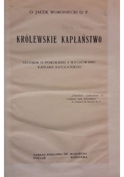 Królewskie Kapłaństwo , 1919 r.