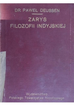 Zarys filozofii indyjskiej, 1914 r.