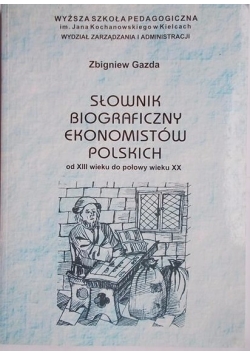 Słownik biograficzny ekonomistów polskich