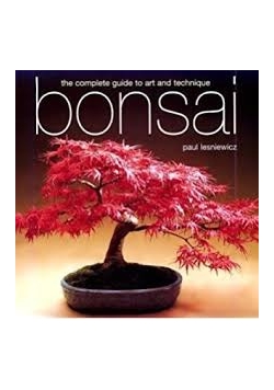 The complete guide to art and technique bonsai
