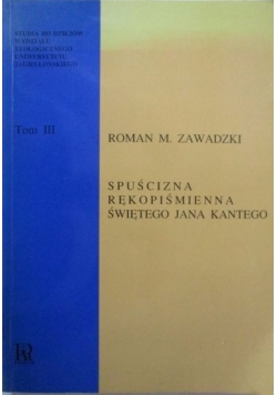 Spuścizna rękopiśmienna świętego Jana Kantego