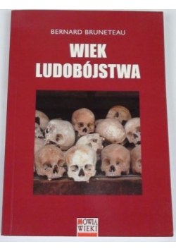 Wiek ludobójstwa