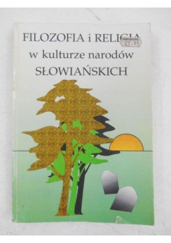 Filozofia i religia w kulturze narodów słowiańskich