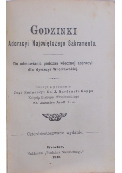 Godzinki Adoracyi Najświętszego Sakramentu, 1913 r.