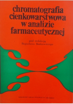 Chromatografia cienkowarstwowa w analizie farmacutycznej