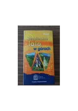 Bezpieczne lato w górach. Bezpieczne lato nad wodą