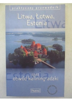 Litwa, Łotwa, Estonia oraz obwód kaliningradzki