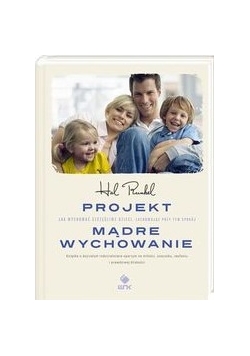 Projekt.  Mądre Wychowanie