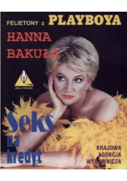 Seks na kredyt  felietony z Playboya