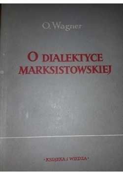 O dialektyce marksistowskiej