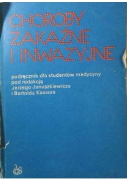 Choroby zakaźne i inwazyjne