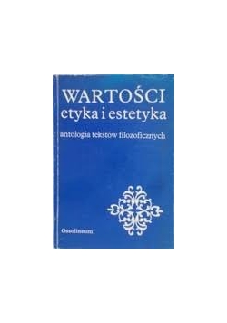 Wartości etyka i estetyka