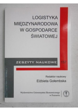Logistyka międzynarodowa w gospodarce światowej