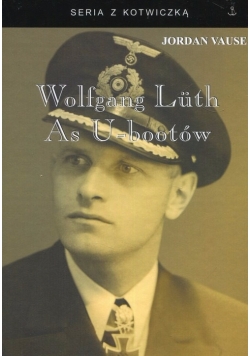 Wolfgang Luth As U-Bootów