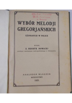 Wybór melodji gregorjańskich, 1925 r.