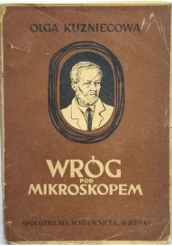 Wróg pod mikroskopem, 1948 r.