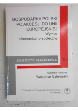 Gospodarka Polski po akcesji do Unii Europejskiej