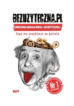 Bezuzyteczna.pl Codzienna dawka wiedzy bezużytecznej
