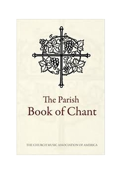 The Parish book of Chant