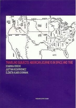 Traveling Subjects: American Journeys in space and time