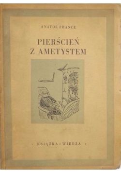 Pierścień z ametystem, 1949 r.